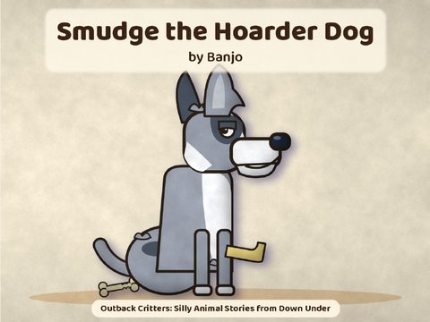 Smudge the Hoarder Dog cover